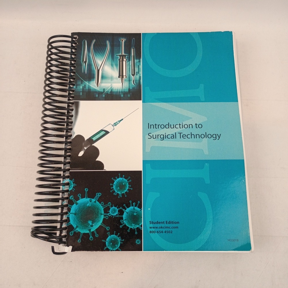Introduction to Surgical Technology, Student Edition, Spiral Bound Paperback, VG